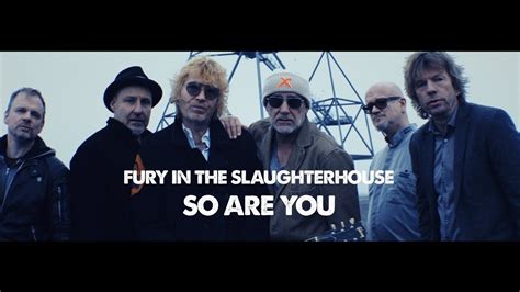 fury in the slaughterhouse hope youtube